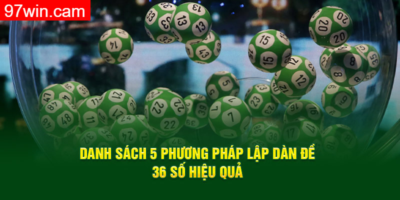 Cách lập cầu 36 số hiệu quả